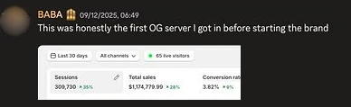 BABA's post in Camm's Discord: This was honestly the first OG server I got in before starting the brand. Shopify total sales $1,174,779.99.